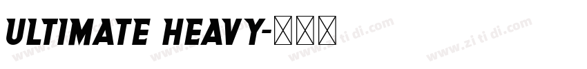 Ultimate Heavy字体转换